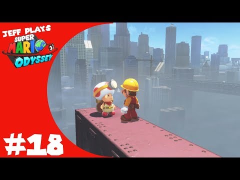 Jeff Plays Super Mario Odyssey Pt. 18: New Donk City Extra Exploration