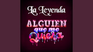 Alguien Que Me Quiera Music Video