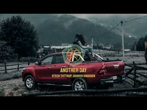 Another Day - Steen Thttrup, Denver Knoesen