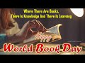 World Book Day Whatsapp Status World Book Day 2022 World Book And Copyright Day Happy Book Day