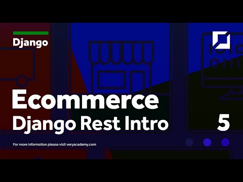 Django Rest Framework Intro - Django Ecommerce Project v2 thumbnail
