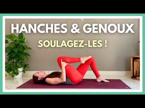 Yoga pour la douleur aux HANCHES et aux GENOUX (séance combo)