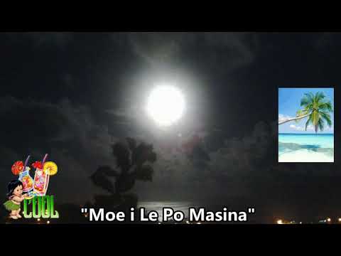 "Moe i le Po masina"