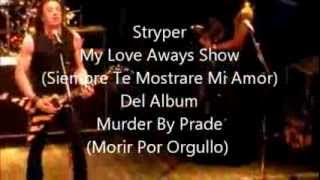 Stryper - My Love i&#39;ll Always Show (Subtitulado Al Español)