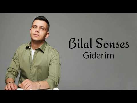 Bilal SONSES - Giderim