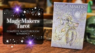 Magicmaker Tarot Walkthrough & Pairings