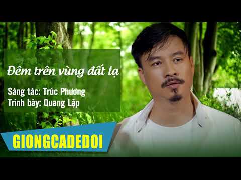 ĐÊM TRÊN VÙNG ĐẤT LẠ