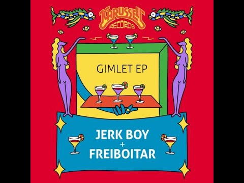 Freiboitar, Jerk Boy - Music Thing