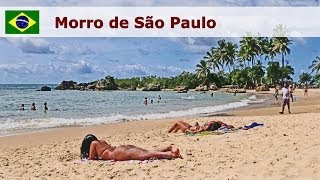 preview picture of video 'Morro de São Paulo - Traumstrände in Brasilien'
