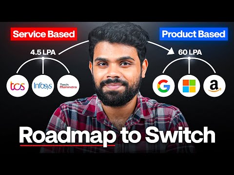 Job Switch Roadmap 2026 | Service Based to Product Based | Crack 60LPA Offer