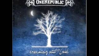 One Republic- Say (all I need)