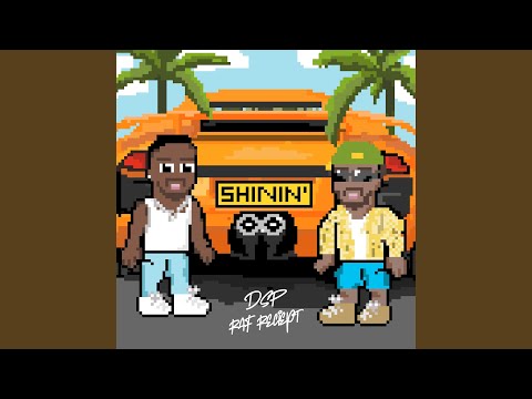 SHININ' (Feat. Raf Receipt)
