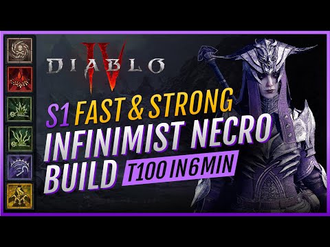 Diablo 4 S2 ready | FAST&FUN Infinimist Necromancer Build | T100 6min INVULNERABLE + ENDGAME Guide
