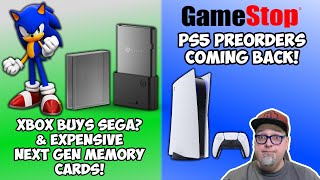 GameStop PlayStation 5 Preorders Coming Back! Xbox To Buy Sega? And Expensive Next Gen Memory Cards!