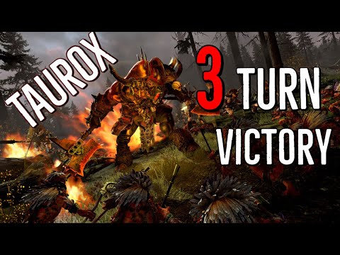 How to beat Taurox's campaign in 3 turns on legendary difficulty in Total War Warhammer 2