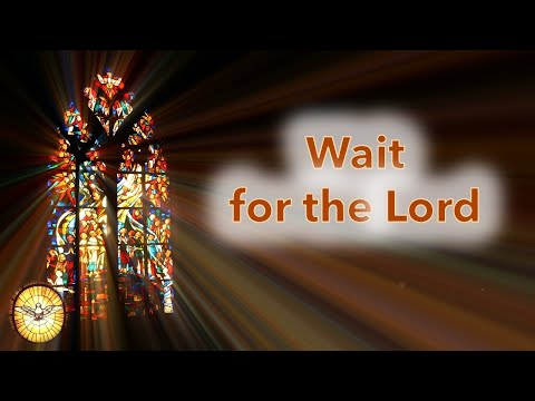 Wait for the Lord (Taize)  |  Hymns for Advent  |  Jacques Berthier  |  Emmaus Music