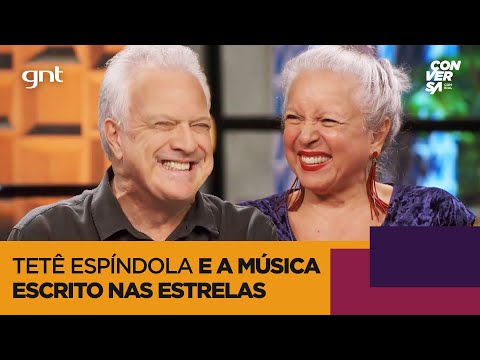 Tetê Espíndola: ESCRITO NAS ESTRELAS, Elis Regina, casamento e mais! | Conversa Com Bial