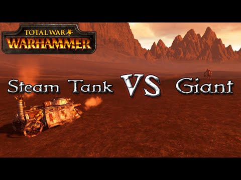 Steam Tank vs Giant - Total War: Warhammer - 1v1 Unit Battles