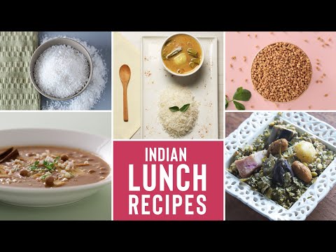 Indian Lunch Recipes You Must Try Right Away!