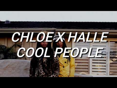Chloe x Halle - Cool People (Lyrics)