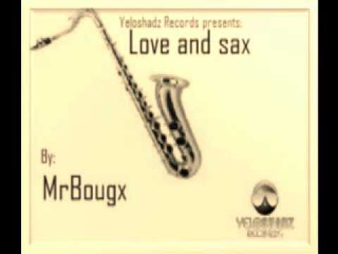 Love and sax(Original mix)