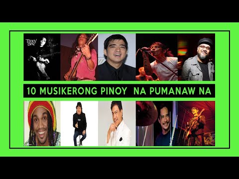 10 Musikerong Pinoy na Pumanaw na
