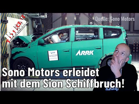 Sono Motors erleidet mit dem Sion Schiffbruch!