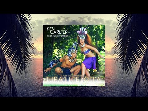 Ken Carlter feat. Tommy Driker - Tura'i i Te 'Oti'a (Official Lyrics)