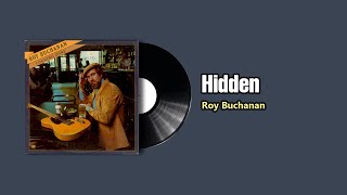 Hidden - Roy Buchanan (1977)