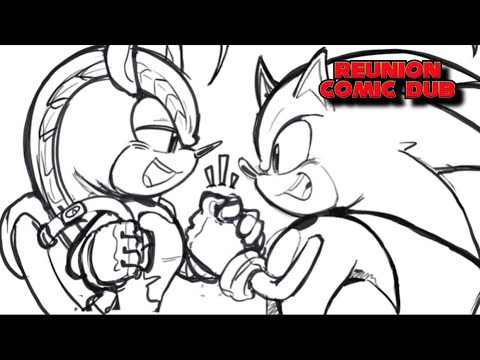 Reunion - Sonic Comic Dub