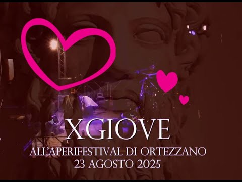 XGIOVE Band   all’AperiFestival di Ortezzano, 23 Agosto 2025  @manortiz46az