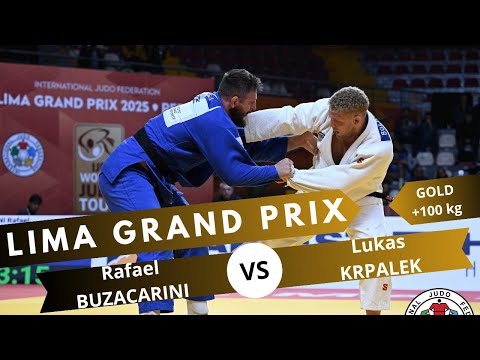 Rafael BUZACARINI VS Lukas KRPALEK Lima Grand Prix 2025 GOLD medal contest +100 kg