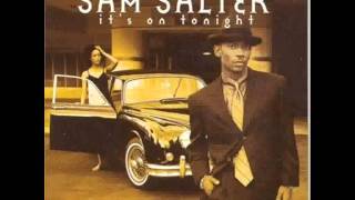Sam Salter - It's On Tonight (with lyrics)