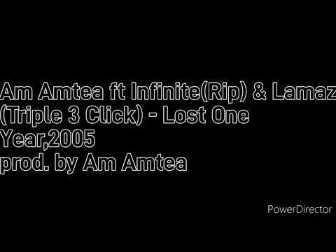 Am Amtea ft Infinite(Rip) & Lamaz - Lost One (2005) prod. by Am Amtea