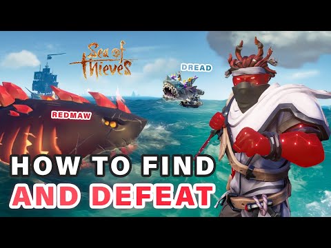 How to Find and Beat the NEW Megalodons | Feared Redmaw & Barnacled Dread ► Sea of Thieves