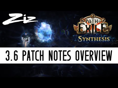 Ziz - 3.6 Path of Exile: Synthesis Patch Notes Overview