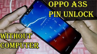 oppo a3s pin lock kaise tode | Oppo A3s Pin Unlock