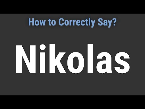 How to Pronounce Name Nikolas (Correctly!)