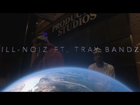 ILL-NOIZ Ft. Tray Bandz - Cold World (Prod. By TRIP)