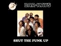 The Bar Kays ~ Shut The Funk Up 1977 Funky Purrfection Version