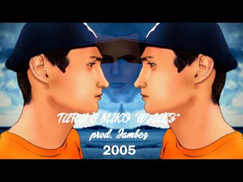 TURU & MIKO - WALCZ - 2005 - BONUS TRACK - prod. Jambez