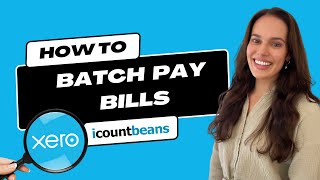 How to Batch Pay Bills in Xero - Tutorial