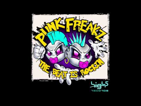 Punk Freakz - The Beat is Rockin (Radio Edit)