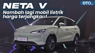 Neta V, Nambah Lagi Mobil Listrik Harga Terjangkau