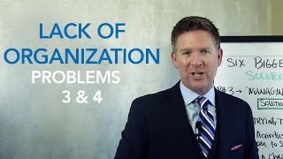 Time Management & Organization - Solving Real Estate's Six Biggest Problems