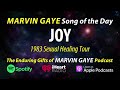 Marvin Gaye Joy 1983 Sexual Healing Tour