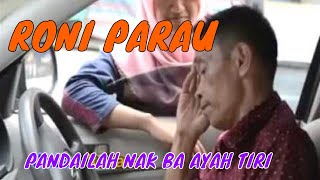 Download lagu RONI PARAU -  PANDAILAH NAK BA AYAH TIRI - lagu minang terbaru (  ) mp3