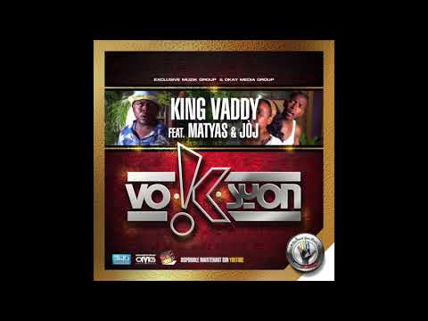 Kingvaddy ft Matyas & Joj - VOKASYON ( Audio officiel )