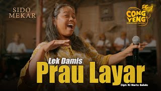 Download lagu LEK DAMIS - PRAU LAYAR  | DC.CONGYENG ( LIVE MUSIC VIDEO) | DC MUSIK mp3