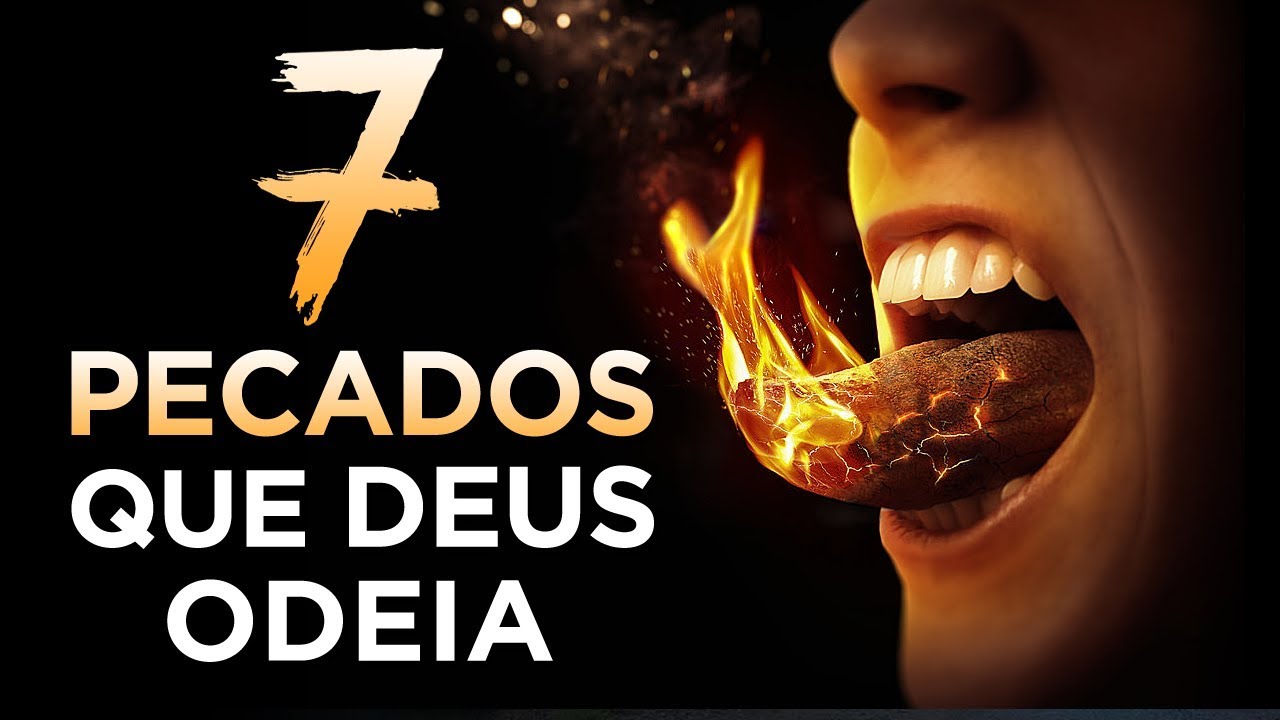 7 PECADOS QUE DEUS ODEIA NA VIDA DO CRISTÃO - Pastor Antonio Junior